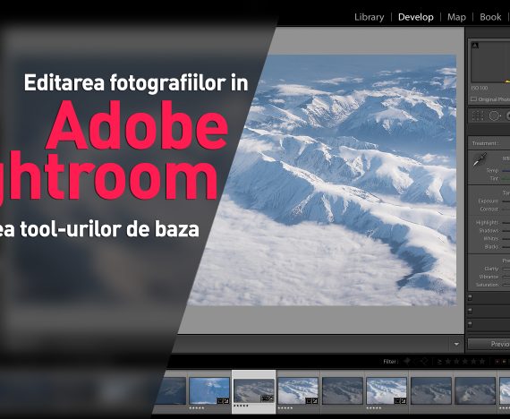 O aplicaţie excepţională pentru editat fotografii: Adobe lightroom